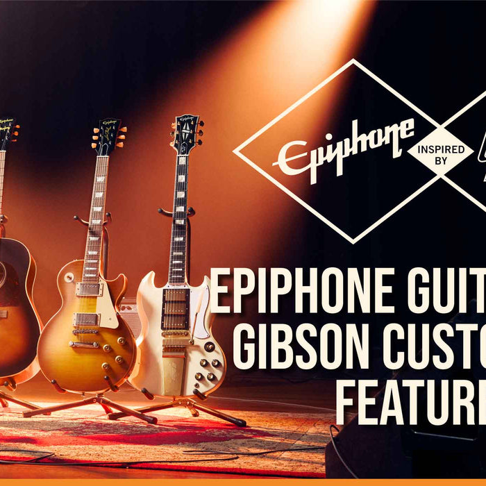 Epiphone Inspired By Gibson Custom: Epiphone Guitars with Gibson Custom Shop Features?