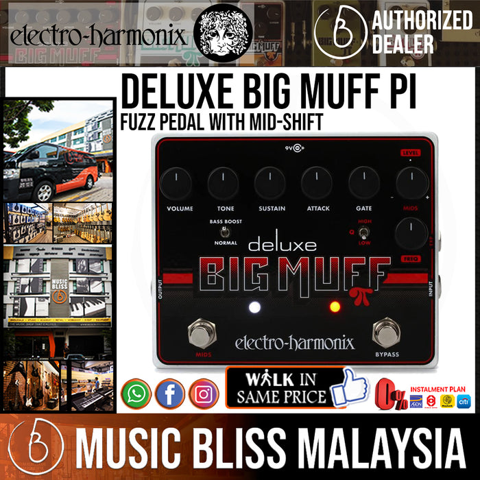 Electro Harmonix Deluxe Big Muff Pi Fuzz Pedal with Mid-Shift (Electro-Harmonix / EHX) - Music Bliss Malaysia