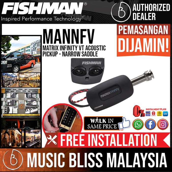 Fishman Matrix Infinity VT Acoustic Pickup - Narrow Saddle - Music Bliss Malaysia
