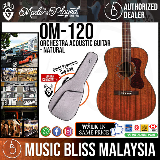 Guild OM-120 Orchestra Acoustic Guitar with Bag - Natural - Music Bliss Malaysia