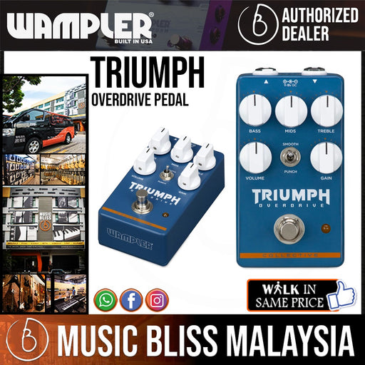Wampler Triumph Overdrive Pedal - Music Bliss Malaysia