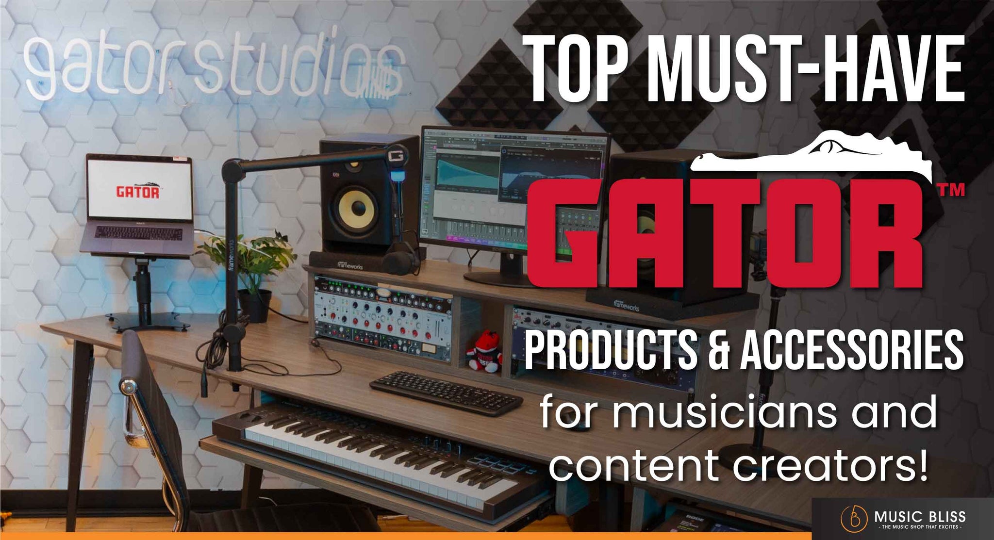 Top Must Have Gator Products and Accessories for Musicians and Content Creators