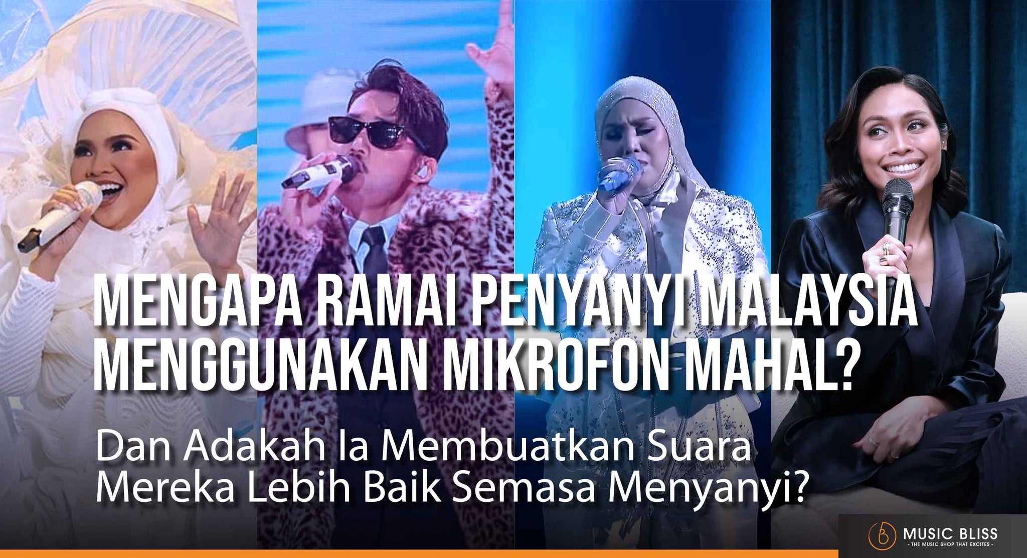 Mengapa Ramai Penyanyi Malaysia Menggunakan Mikrofon Mahal? (Dan Adakah Ia Membuatkan Suara Mereka Lebih Baik Semasa Menyanyi Live?)
