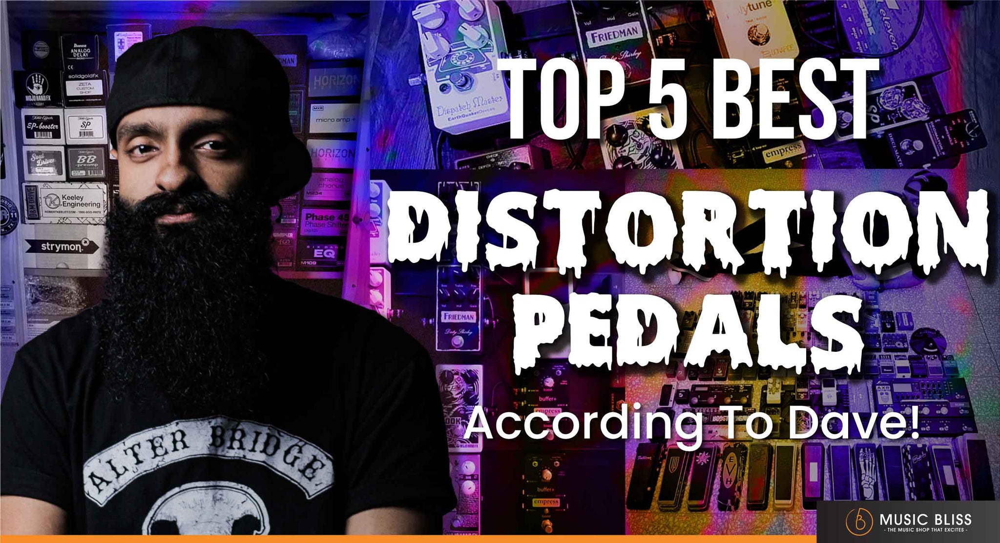 Top 5 Best Distortion Pedals - According To Dave!
