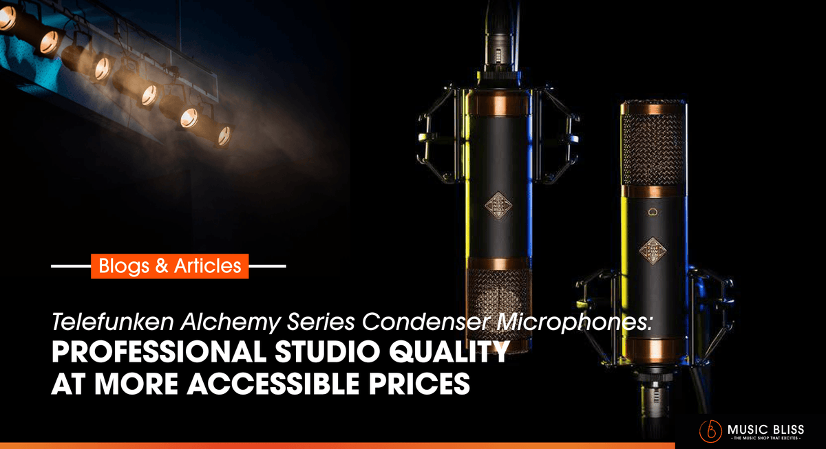 Telefunken Alchemy Series Condenser Microphones: Professional Studio Quality at More Accessible Prices