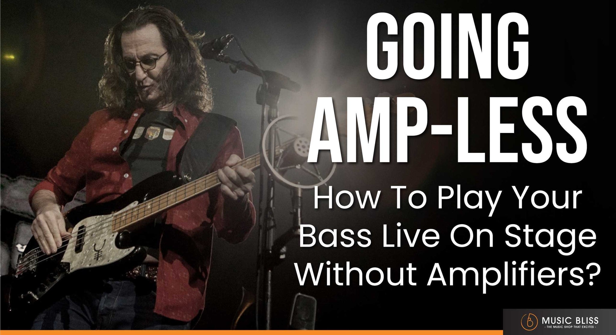 Going Ampless - How To Play Your Bass Live On Stage Without Amplifiers?