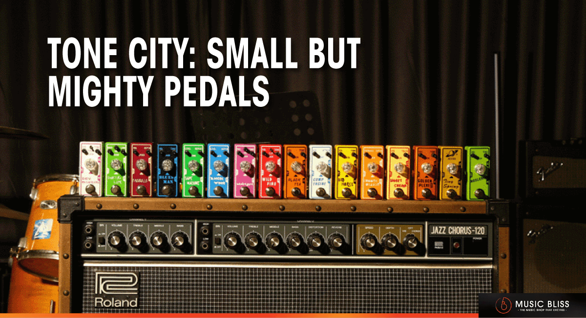 Tone City: Small but Mighty Pedals