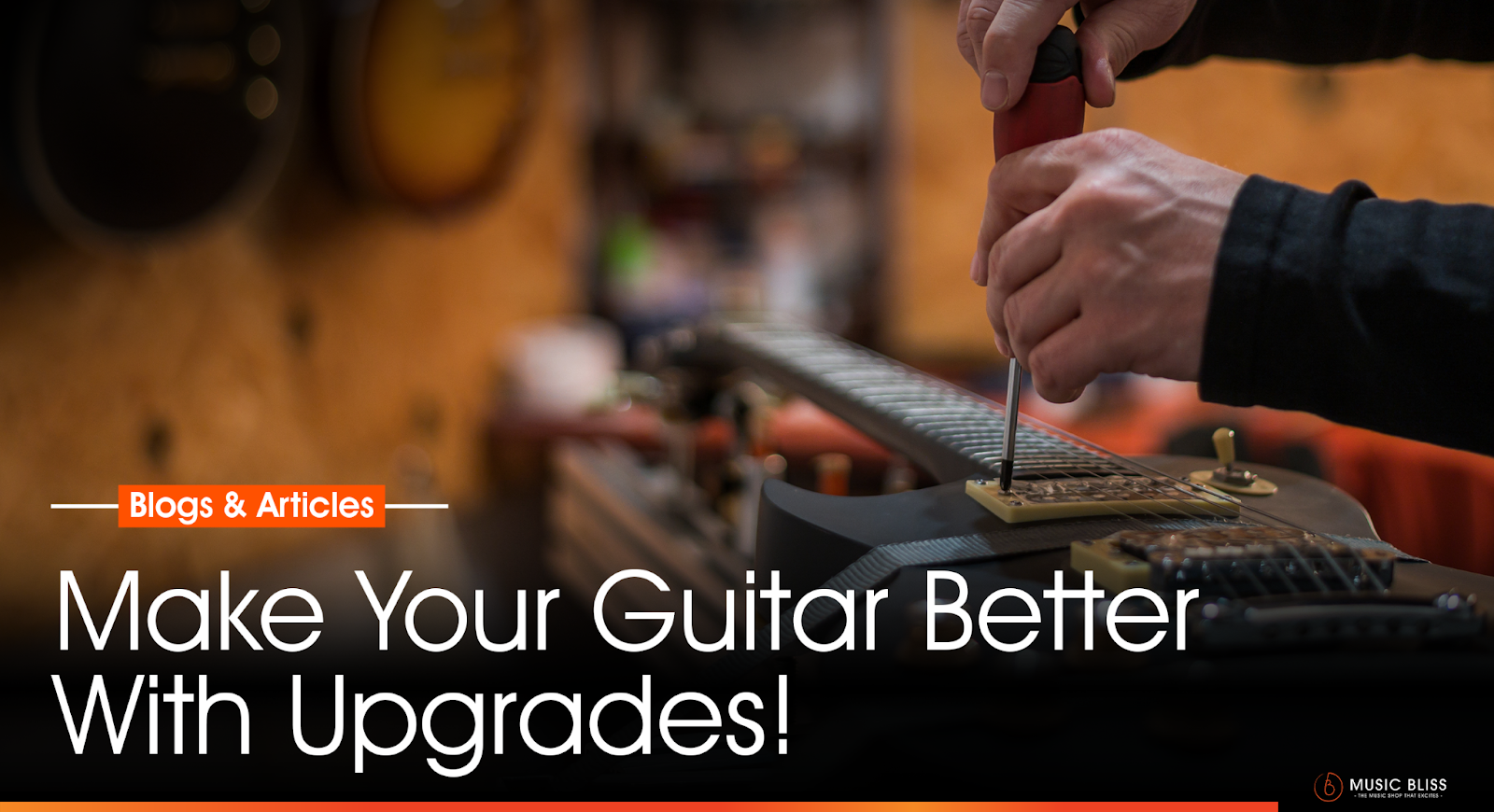 Make Your Guitar Better With Upgrades!