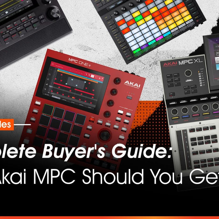 Which Akai MPC Should You Get