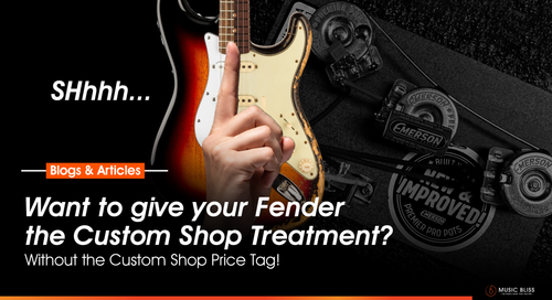Shhhh! There's a Way to Give Your Fender the Custom Shop Treatment Without the Custom Shop Price Tag
