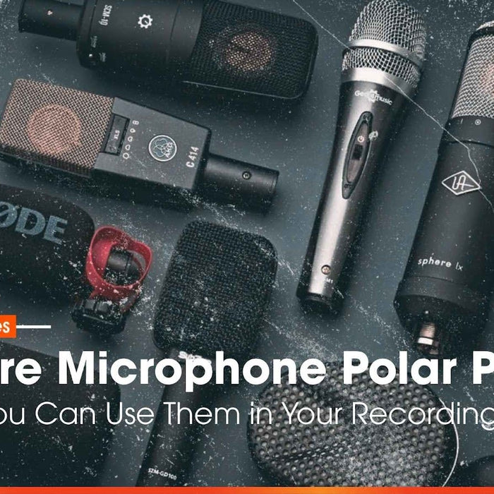 What Are Microphone Polar Patterns and How You Can Use Them in Your Recording