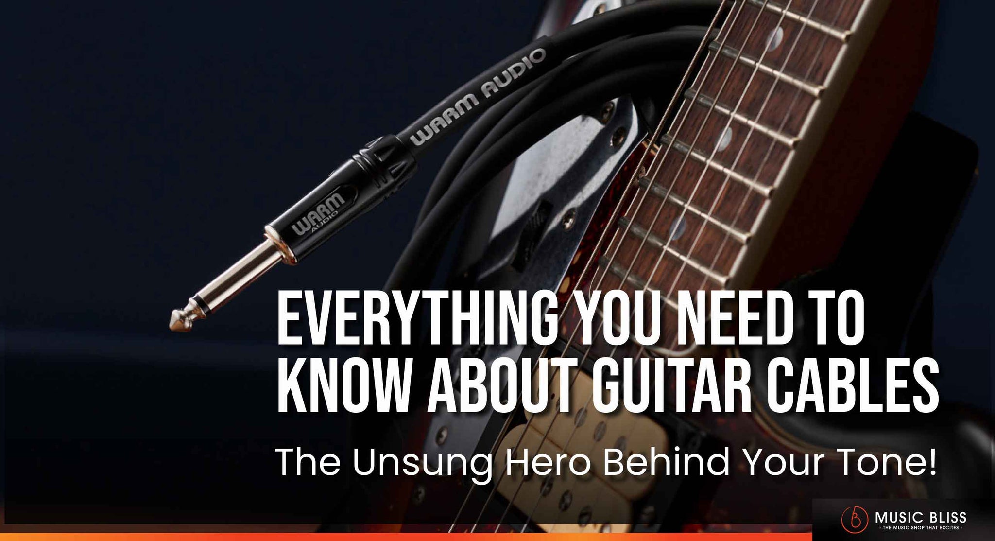 Everything You Need To Know About Guitar Cables — The Unsung Hero Behind Your Tone