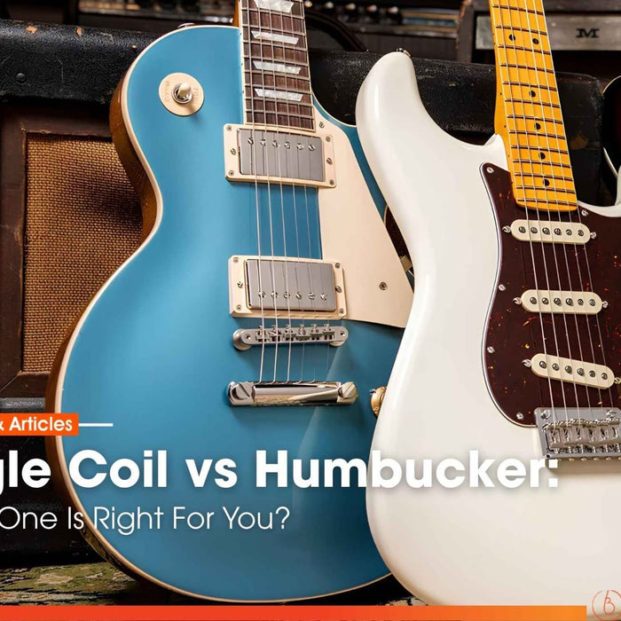 Single Coil vs Humbucker: Which One Is Right For You?