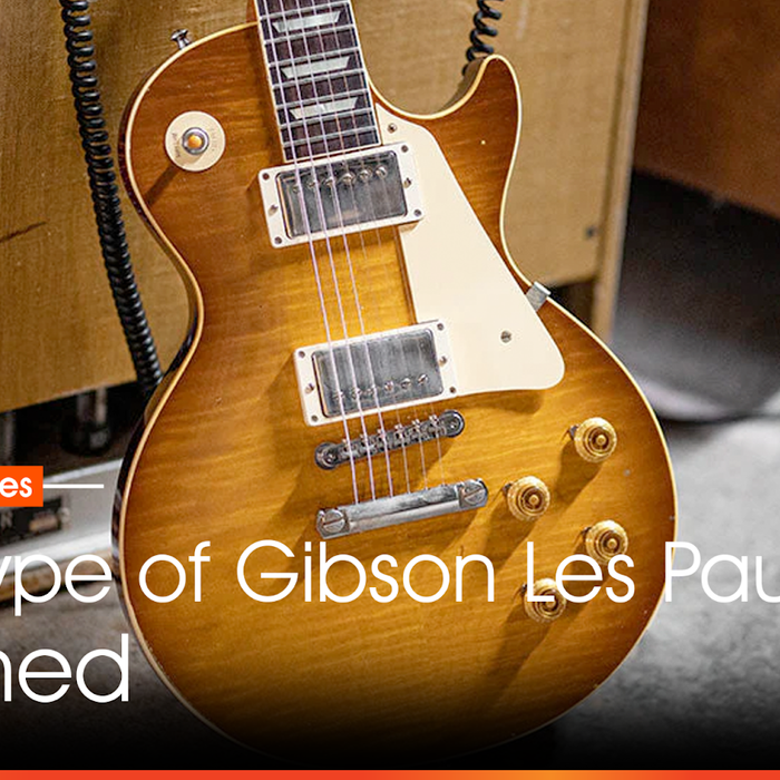 Every Type of Gibson Les Paul Explained
