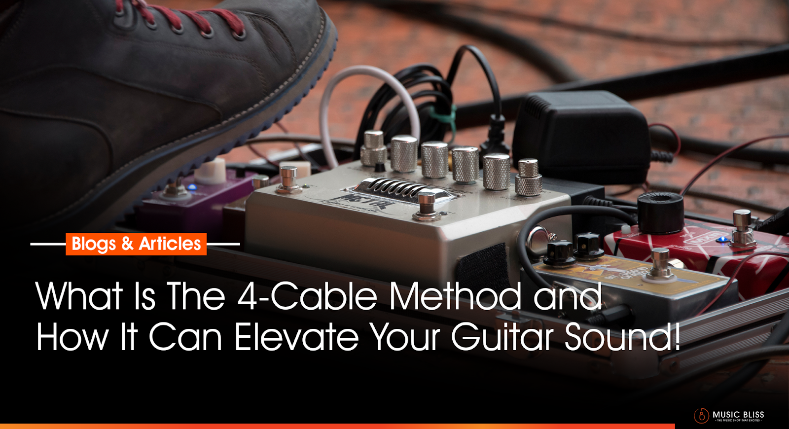 What Is The 4-Cable Method And How It Can Elevate Your Guitar Sound!