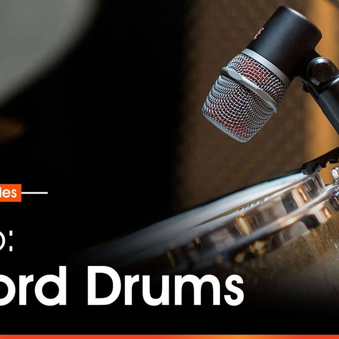 How To Record: Drums