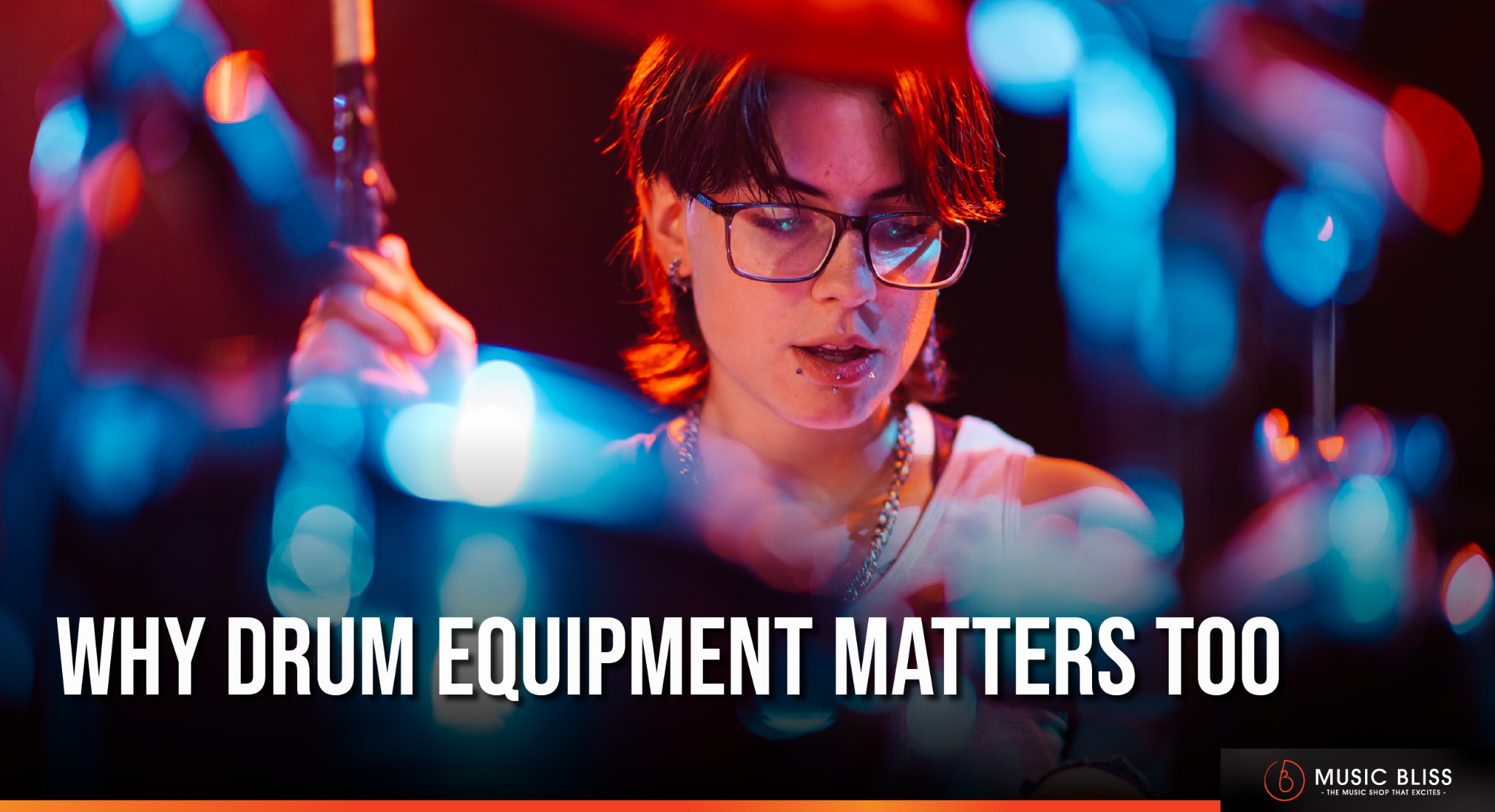 Why Drum Equipment Matters Too?