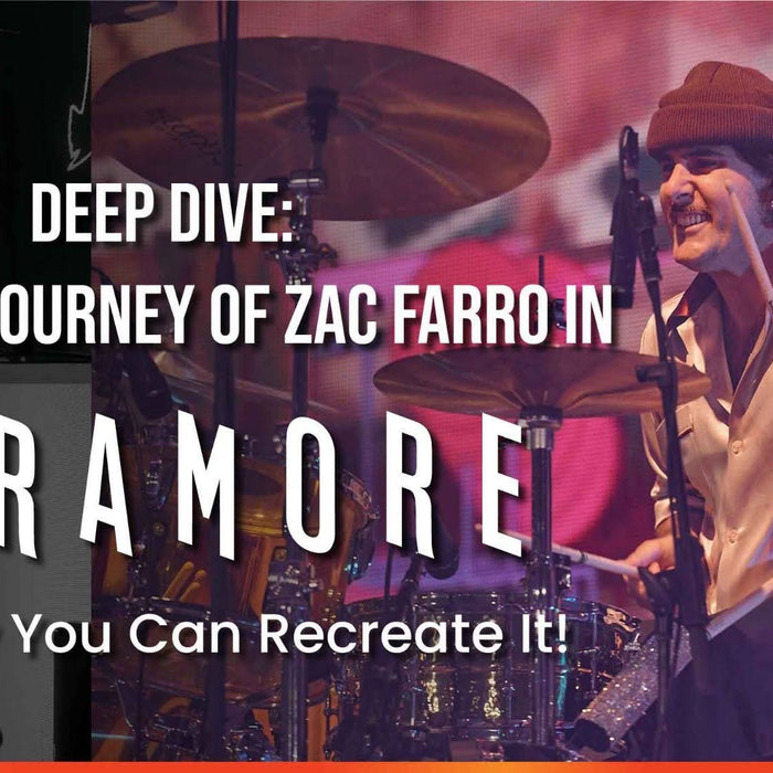 Deep Dive: The Drum Journey of Zac Farro in Paramore and How You Can Recreate It!