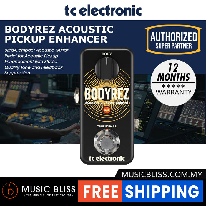 TC Electronic BodyRez Acoustic Pickup Enhancer Guitar Pedal - Music Bliss Malaysia