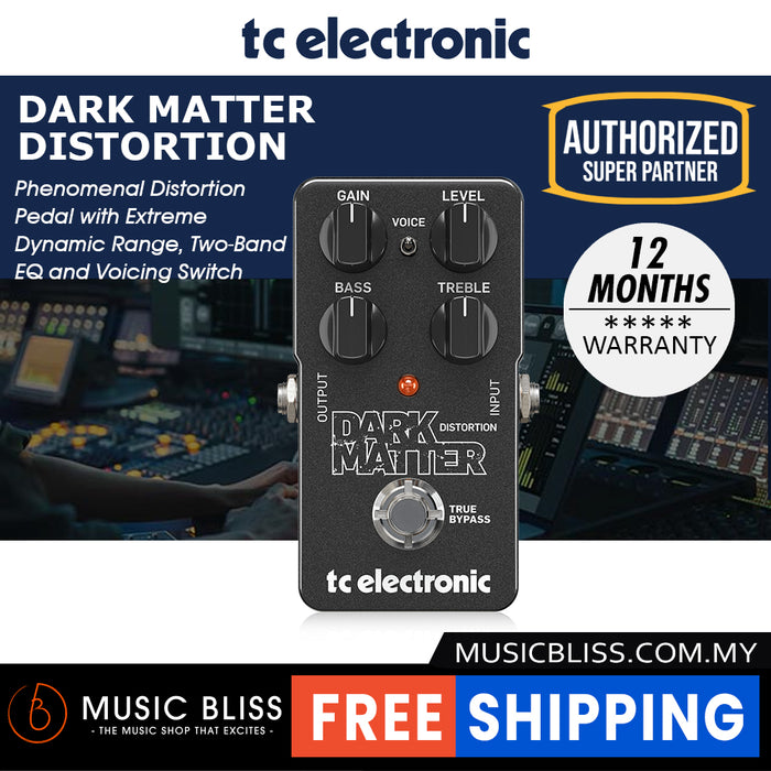 TC Electronic Dark Matter Distortion Guitar Effects Pedal - Music Bliss Malaysia