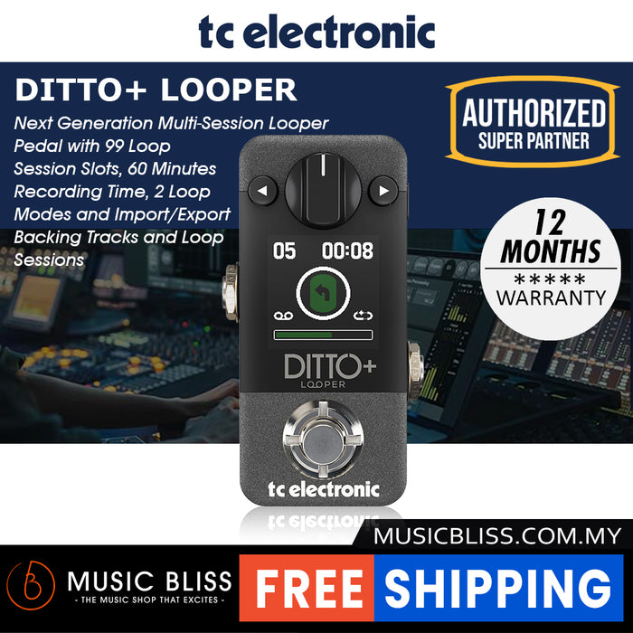 TC Electronic Ditto+ Looper Pedal - Music Bliss Malaysia