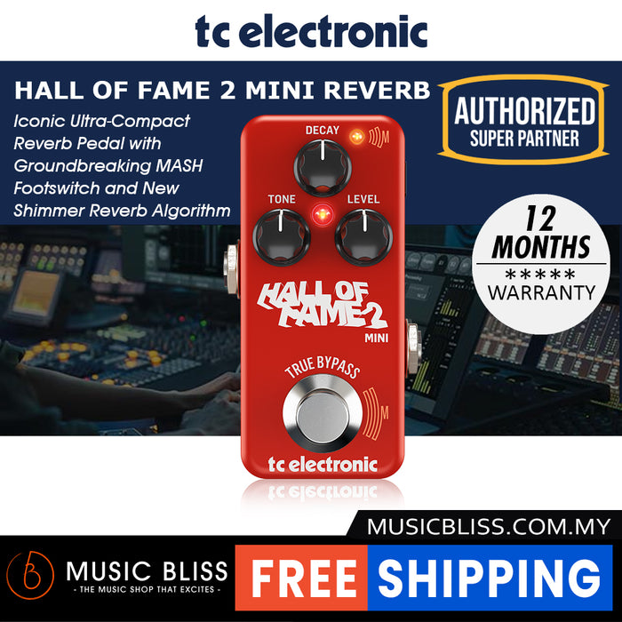 TC Electronic Hall Of Fame 2 Mini Reverb Pedal - Music Bliss Malaysia