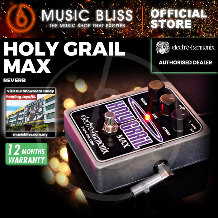 Electro Harmonix Holy Grail Max Reverb Guitar Effects Pedal