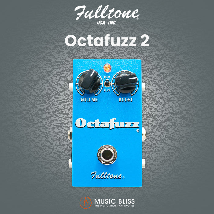 Fulltone Octafuzz OF-2 Fuzz/Octave Pedal