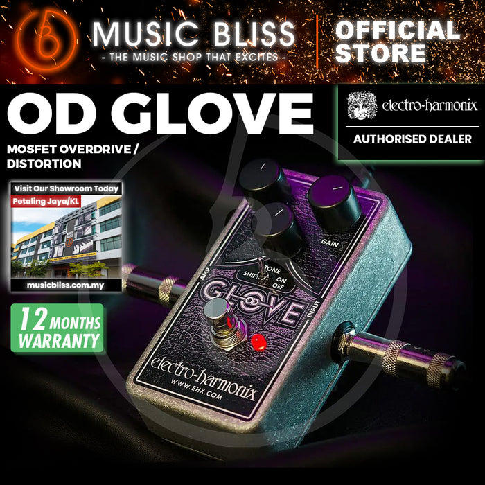 Electro Harmonix OD Glove MOSFET Overdrive / Distortion Pedal