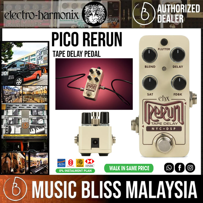 Electro Harmonix Pico Rerun Tape Delay Pedal - Music Bliss Malaysia