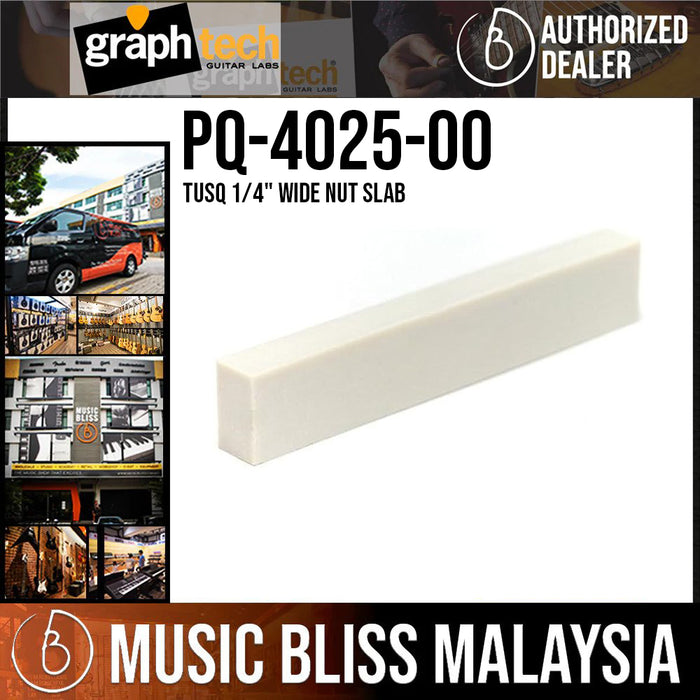 Graph Tech PQ-4025-00 TUSQ 1/4" Wide Nut Slab - Music Bliss Malaysia