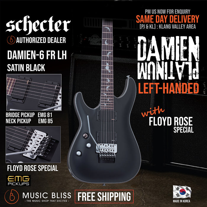 Schecter Damien Platinum-6 FR Left-Handed - Satin Black [MIK] - Music Bliss Malaysia