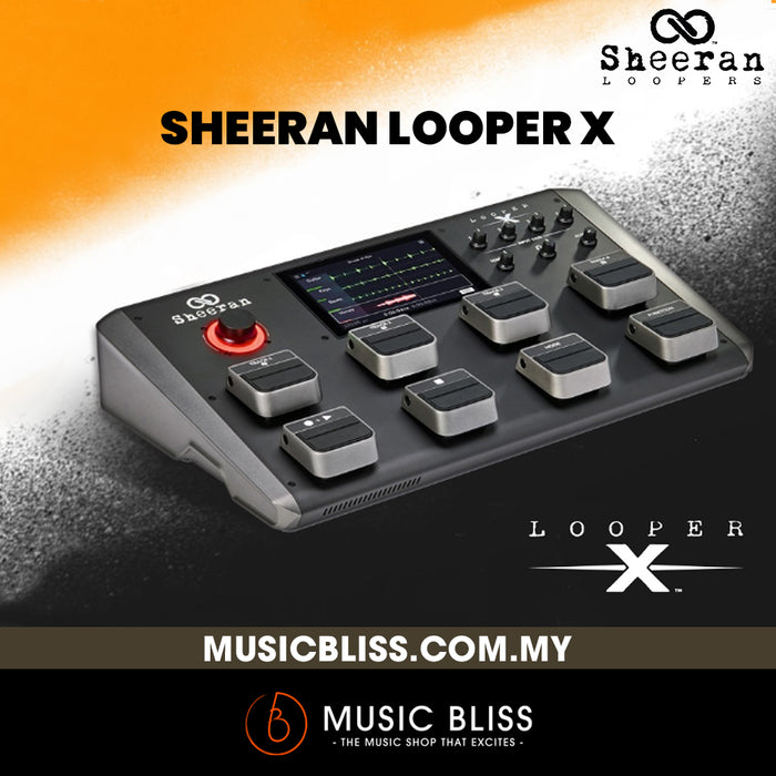 Sheeran Loopers Looper X Workstation
