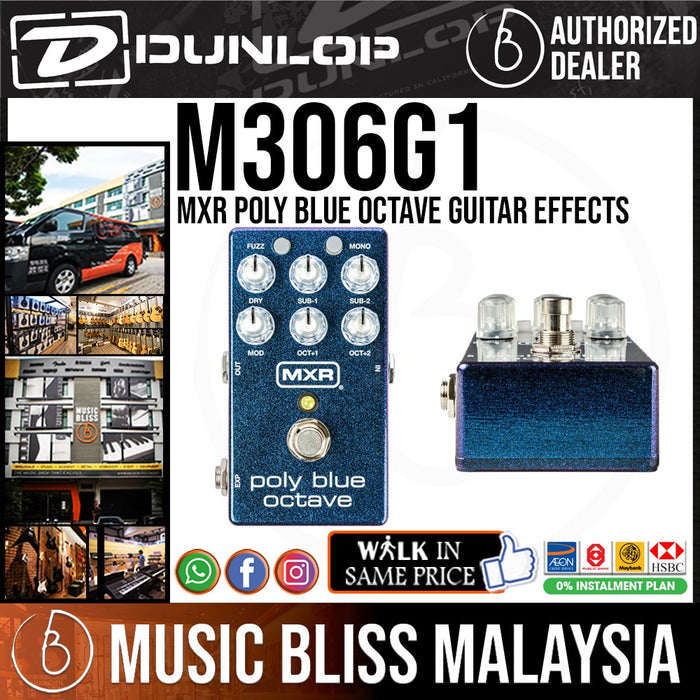 Jim Dunlop MXR M306G1 Poly Blue Octave Guitar Effects Pedal - Music Bliss Malaysia