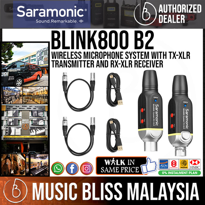 Saramonic Blink800 B2 Wireless Microphone System with TX-XLR Transmitter and RX-XLR Receiver - Music Bliss Malaysia