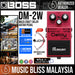 Boss DM-2W Waza Craft Delay Guitar Pedal - Music Bliss Malaysia