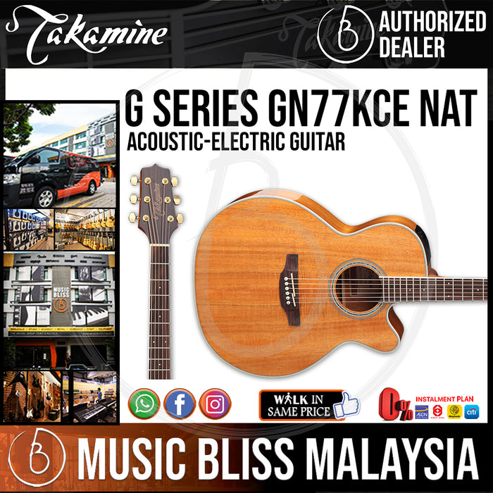 Takamine GN77KCE - (Natural) 6-string Acoustic-Electric Guitar with Koa Top - Music Bliss Malaysia