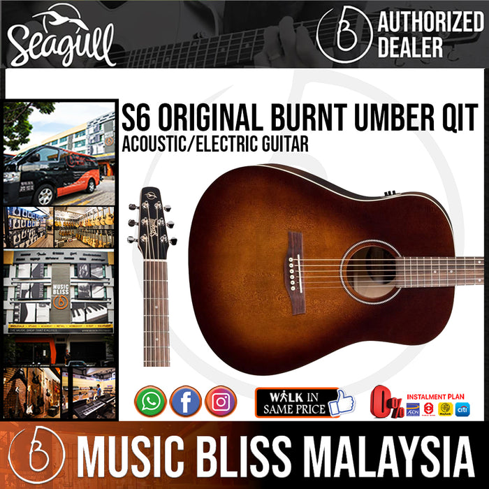 Seagull S6 Original Burnt Umber QIT Acoustic/Electric Guitar - Music Bliss Malaysia