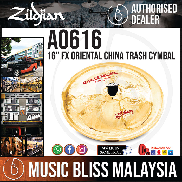 Zildjian 16" FX Oriental China Trash Cymbal (A0616) - Music Bliss Malaysia
