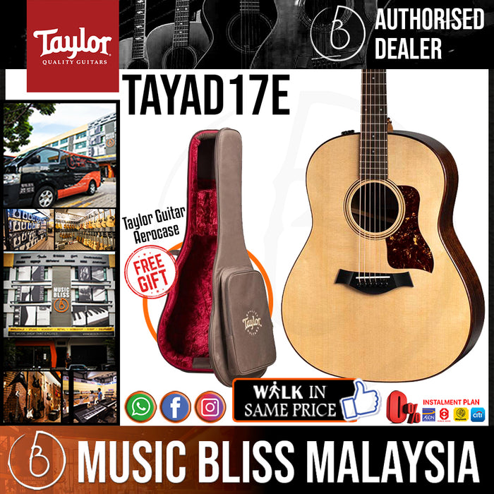 Taylor American Dream AD17e Acoustic-Electric Guitar with Aerocase - Natural *Crazy Sales Promotion* - Music Bliss Malaysia