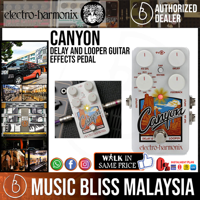 Electro Harmonix Canyon Delay and Looper Guitar Effects Pedal (Electro-Harmonix / EHX) *Crazy Sales Promotion* - Music Bliss Malaysia