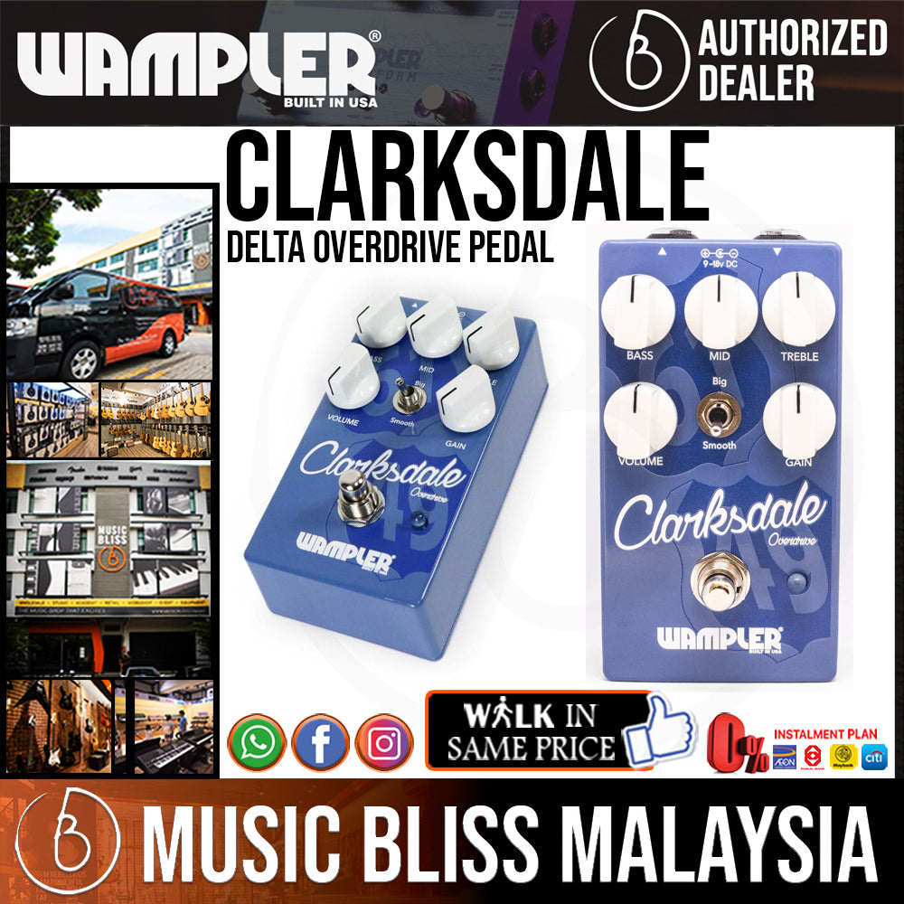 Wampler Clarksdale Delta Overdrive Pedal | Music Bliss Malaysia