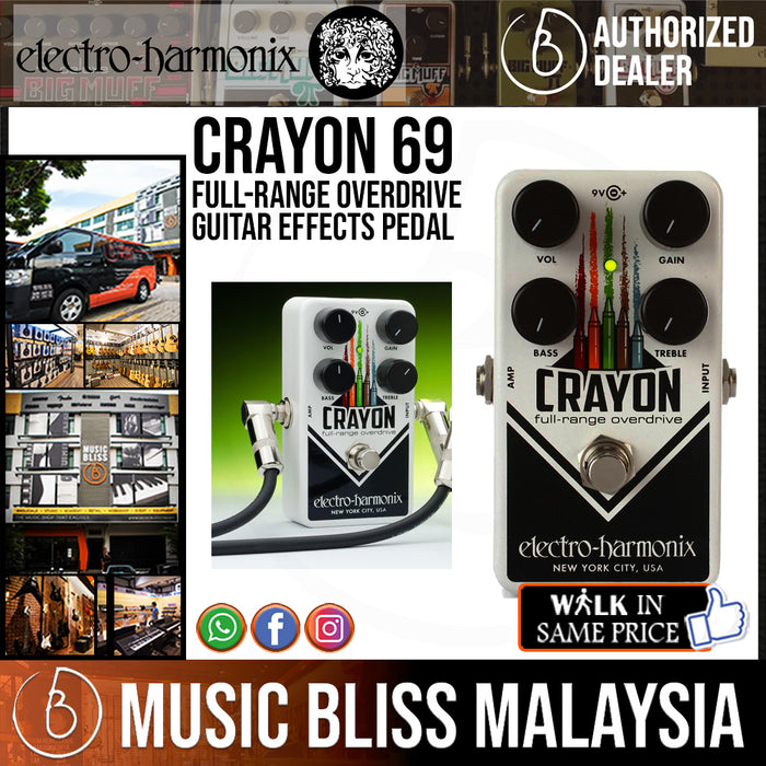 Electro Harmonix Crayon 69 Full-range Overdrive Guitar Effects Pedal (Electro-Harmonix / EHX) - Music Bliss Malaysia