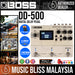 Boss DD-500 Digital Delay Pedal (DD500) - Music Bliss Malaysia
