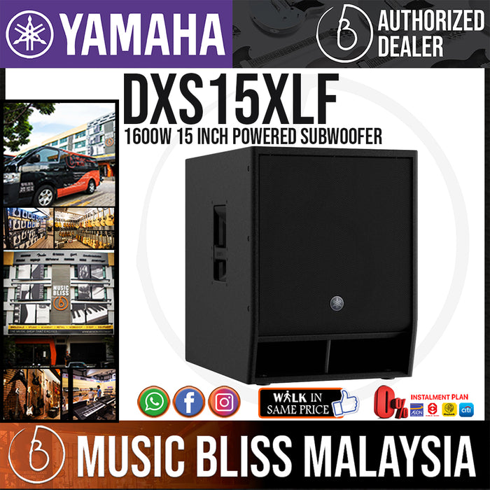 Yamaha DXS15XLF 1600W 15 inch Powered Subwoofer (DXS-15XLF/DXS 15XLF) *Crazy Sales Promotion* - Music Bliss Malaysia