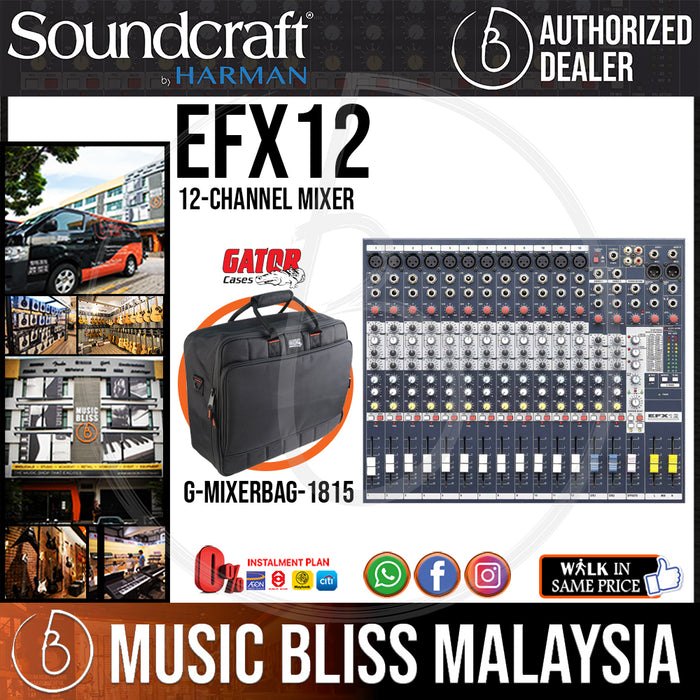 Soundcraft EFX12 Mixer with Gator G-MIXERBAG-1815 (EFX 12) *Crazy Sales Promotion* - Music Bliss Malaysia