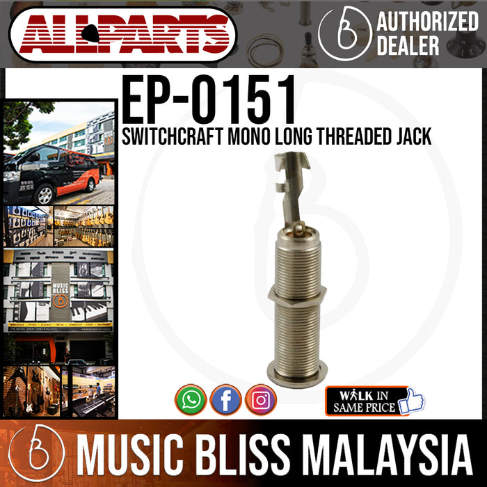 ALLPARTS EP-0151-000 Switchcraft Mono Long Threaded Jack (EP0151000) - Music Bliss Malaysia