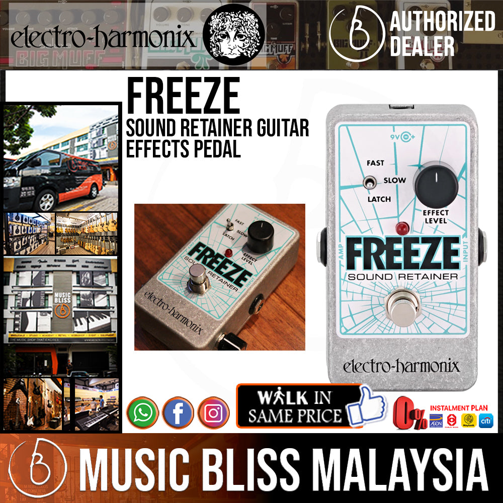 Electro Harmonix Freeze Sound Retainer Guitar Effects Pedal | Music Bliss  Malaysia