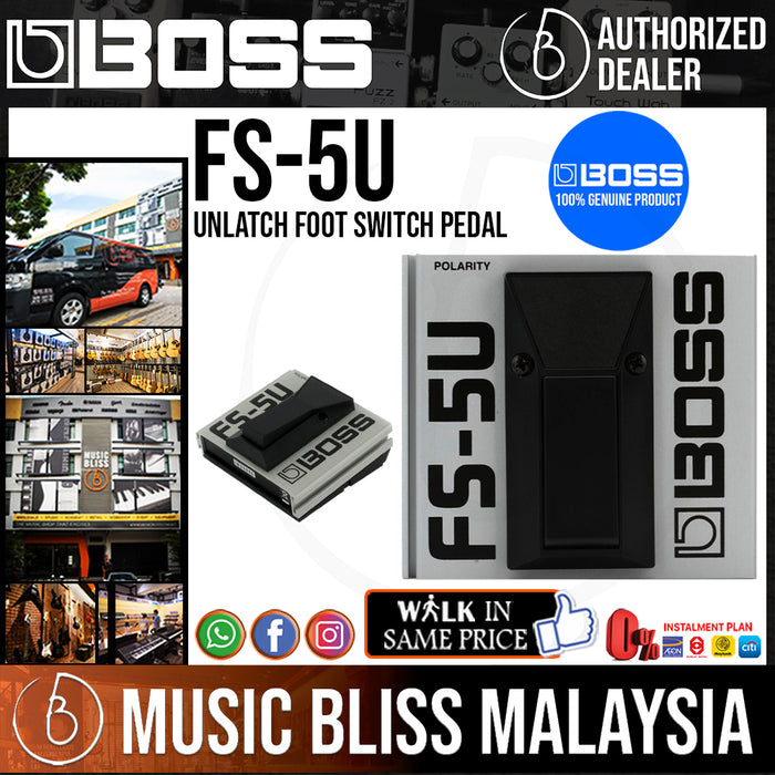 Boss FS-5U Unlatch Foot Switch - Music Bliss Malaysia