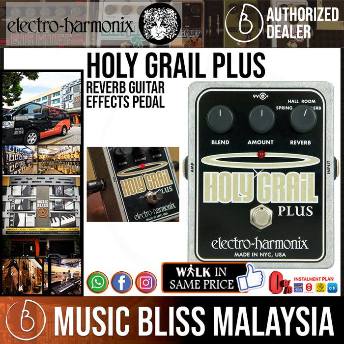 Electro Harmonix Holy Grail Plus Reverb Guitar Effects Pedal (Electro-Harmonix / EHX) - Music Bliss Malaysia